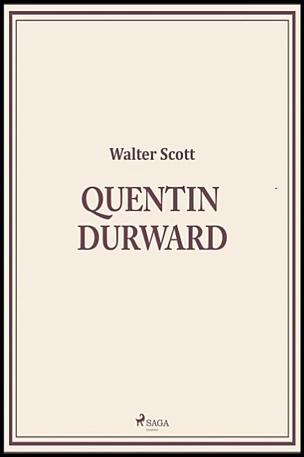 Scott, Walter | Quentin Durward