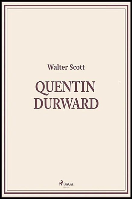 Scott, Walter | Quentin Durward