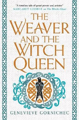 Gornichec, Genevieve | The Weaver and the Witch Queen