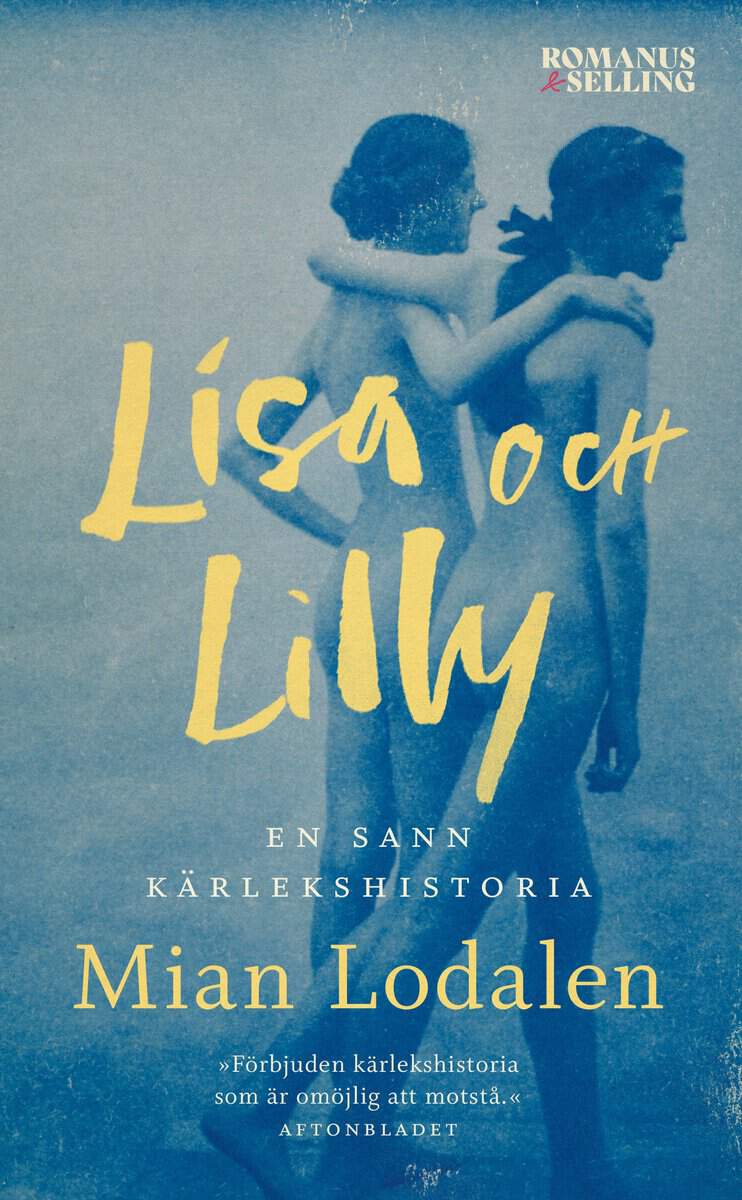 Lodalen, Mian | Lisa och Lilly : En sann kärlekshistoria
