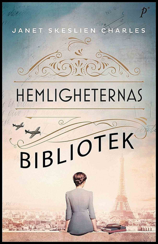 Skeslien Charles, Janet | Hemligheternas bibliotek