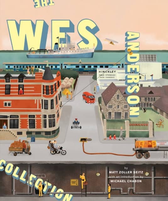 Seitz, Matt Zoller | The Wes Anderson Collection