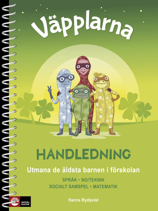 Rydqvist, Hanna | Väpplarna Handledning med lärarwebb : Utmana de äldsta barnen i förskolan