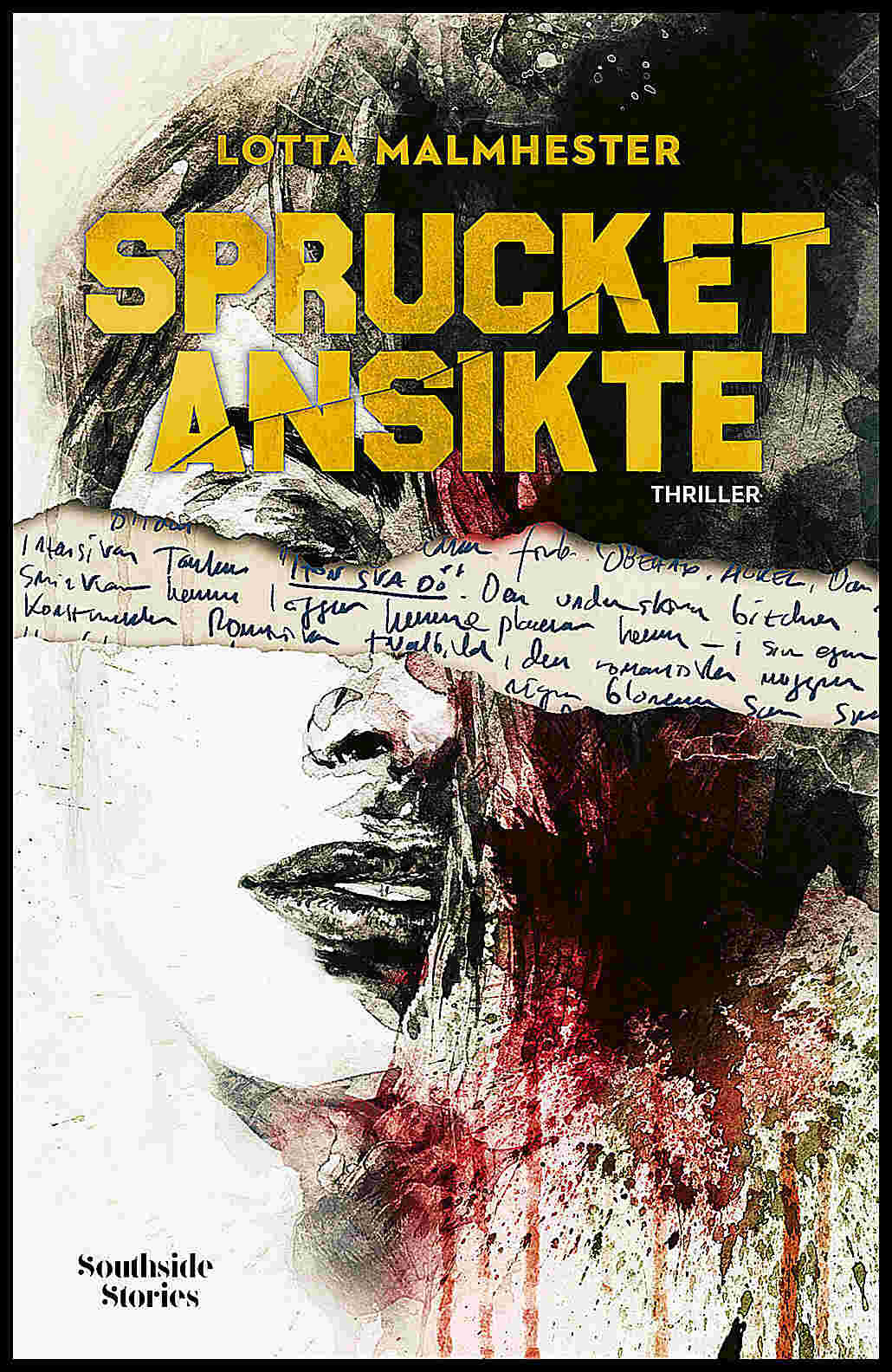 Malmhester, Lotta | Sprucket ansikte