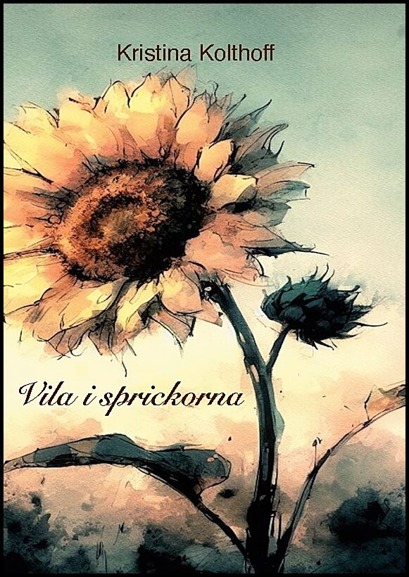Kolthoff, Kristina | Vila i sprickorna