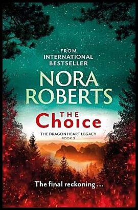 Roberts, Nora | The Choice