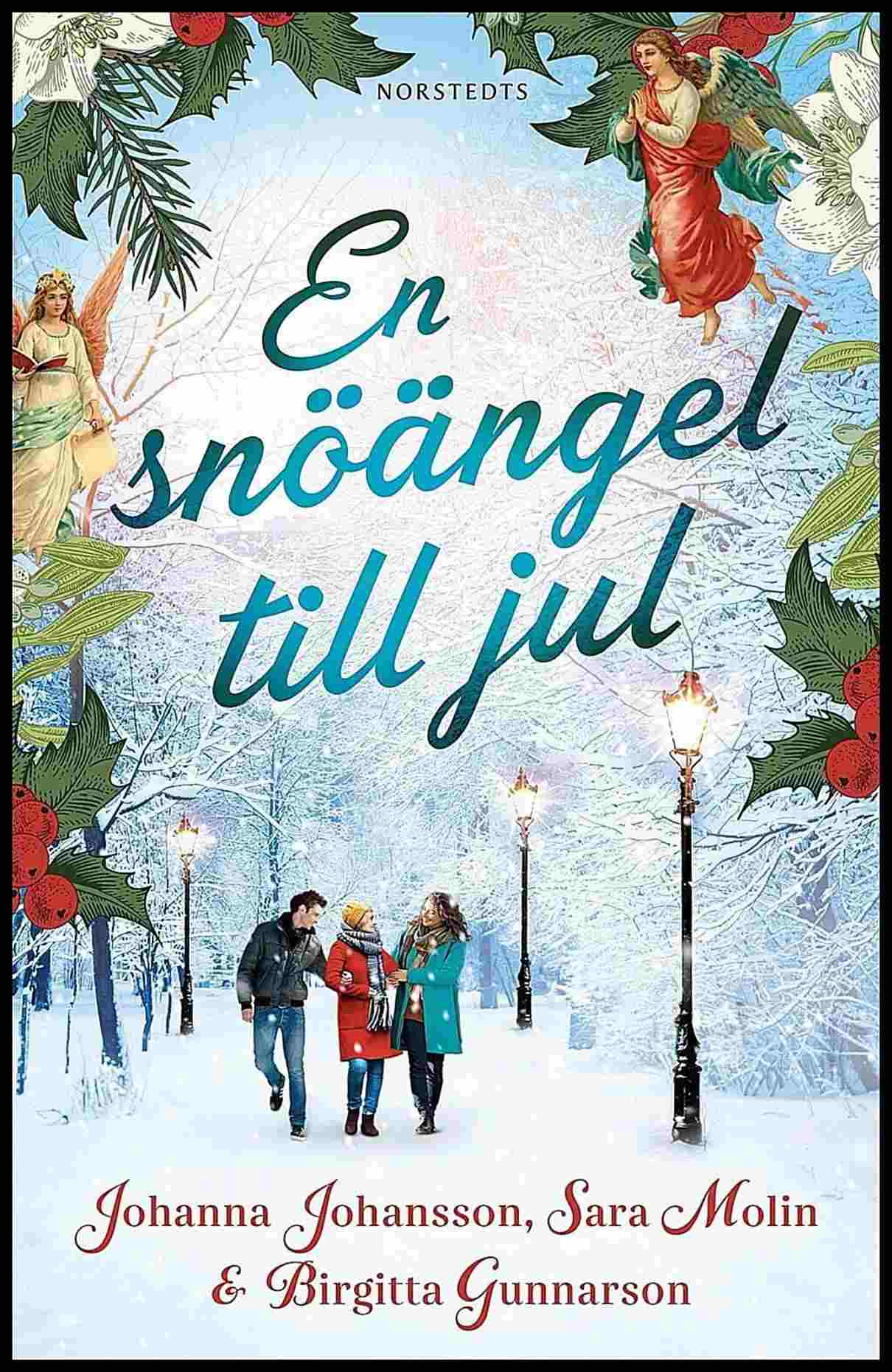 Johansson, Johanna | Molin, Sara | Gunnarson, Birgitta | En snöängel till jul