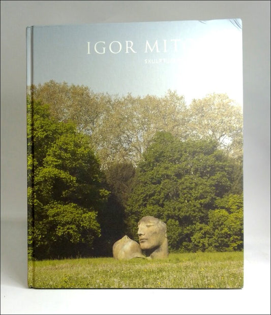 Mitoraj, Igor | Igor Mitoraj : Skulpturen, sculptures