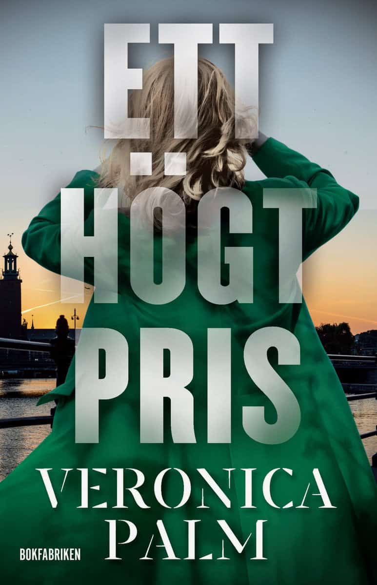 Palm, Veronica | Ett högt pris