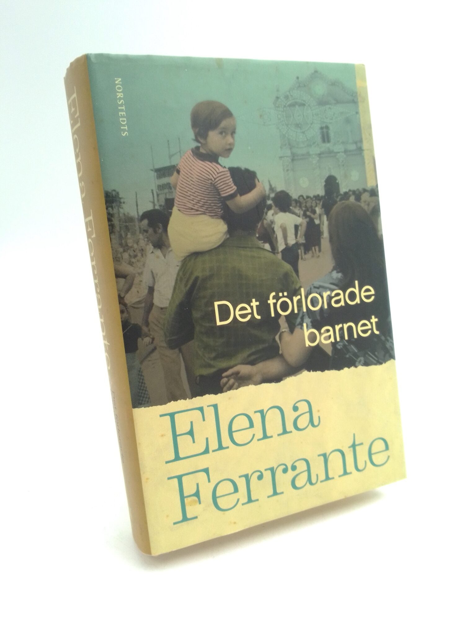 Ferrante, Elena | Det förlorade barnet : Bok 4, Medelålder och åldrande