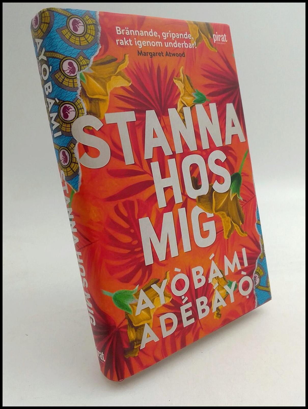 Adebayo, Ayobami | Stanna hos mig