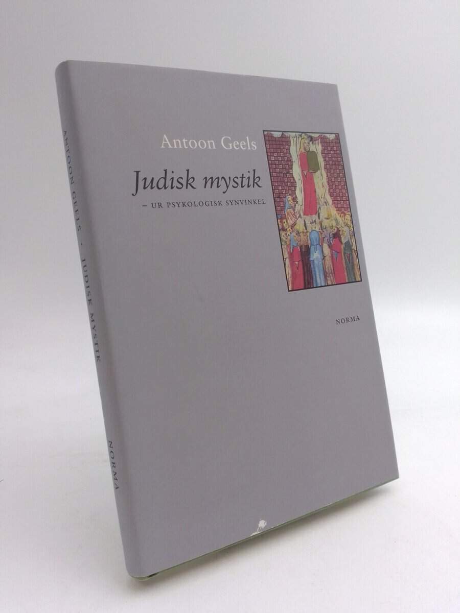 Geels, Antoon | Judisk mystik : Ur psykologisk synvinkel