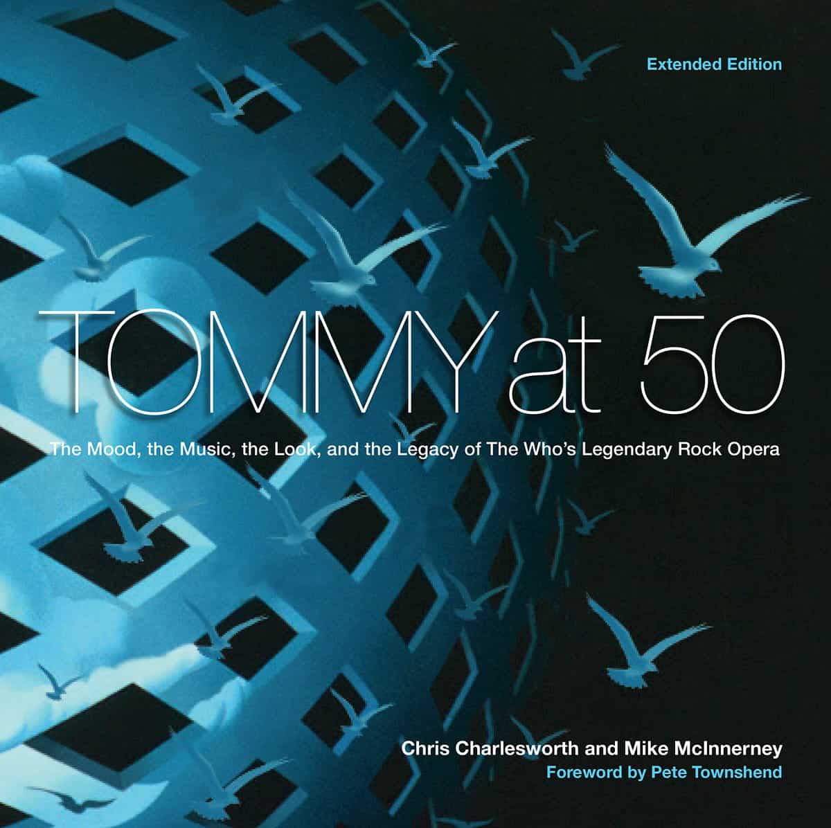 Chris Charlesworth - Mike McInnerney - Pete Townshend | Tommy At 50 : Value, object or array expected.* Line 1, Column 2...