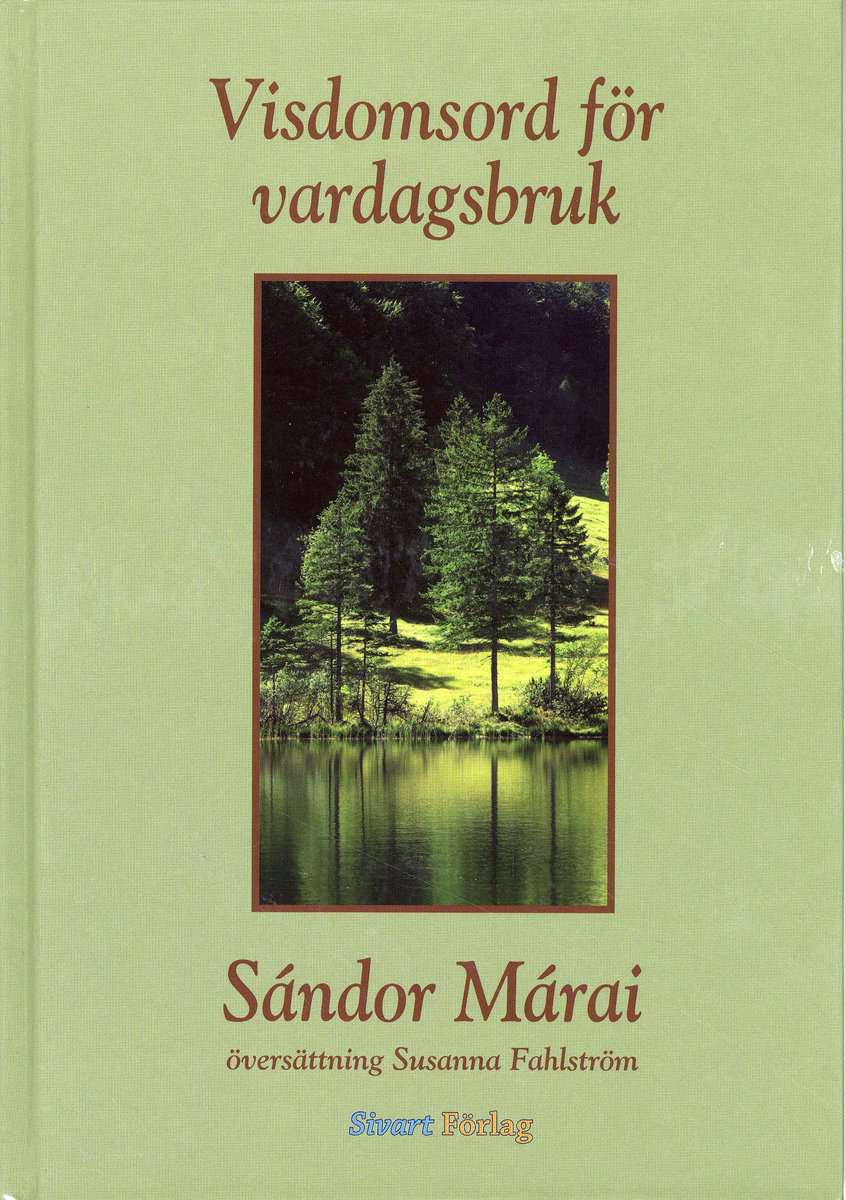 Márai, Sándor | Visdomsord för vardagsbruk