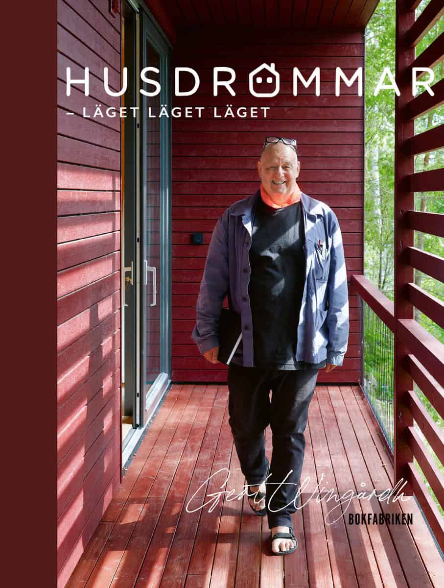 Wingårdh, Gert | Husdrömmar : Läget, läget, läget