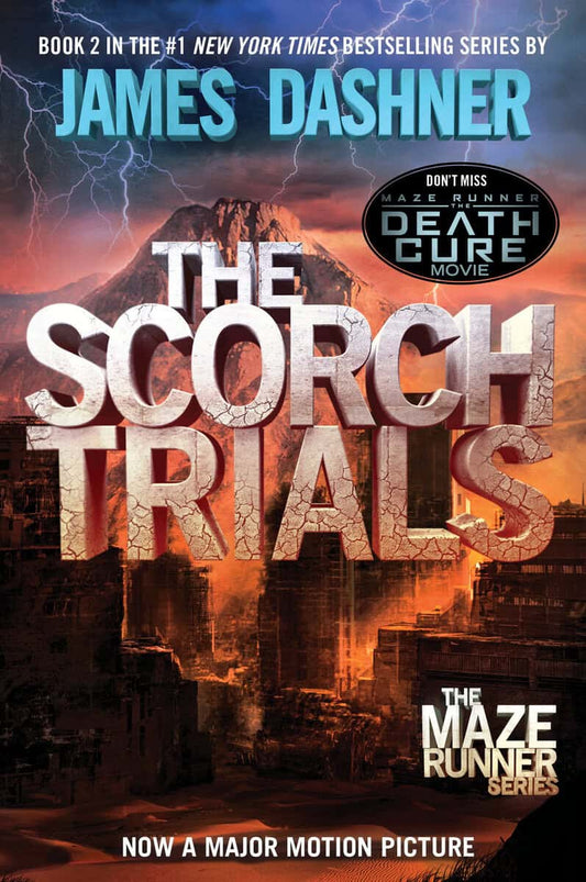 Dashner, James | The Scorch Trials (Maze Runner, Book Two)