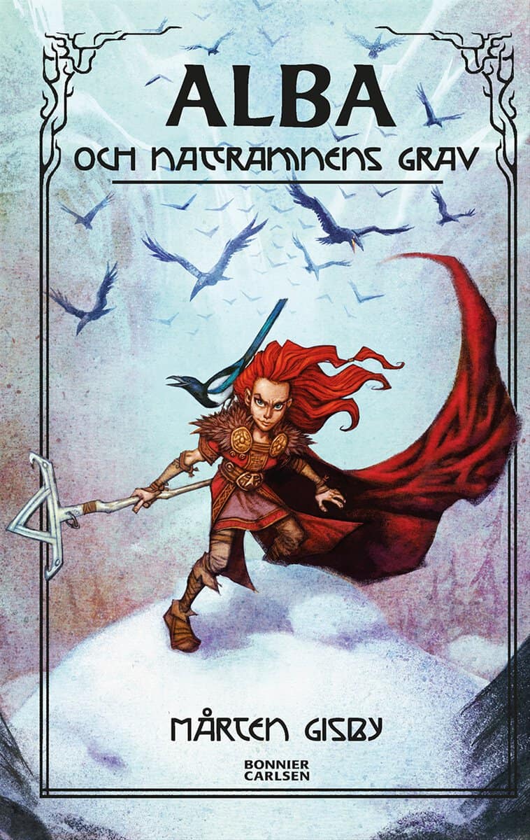 Gisby, Mårten | Johansson, Henrik | Alba och Nattramnens grav