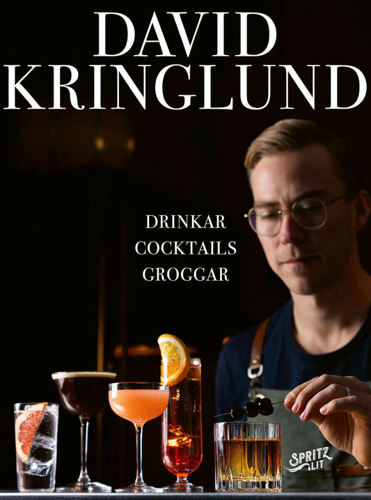 Kringlund, David | Cocktails, drinkar och groggar