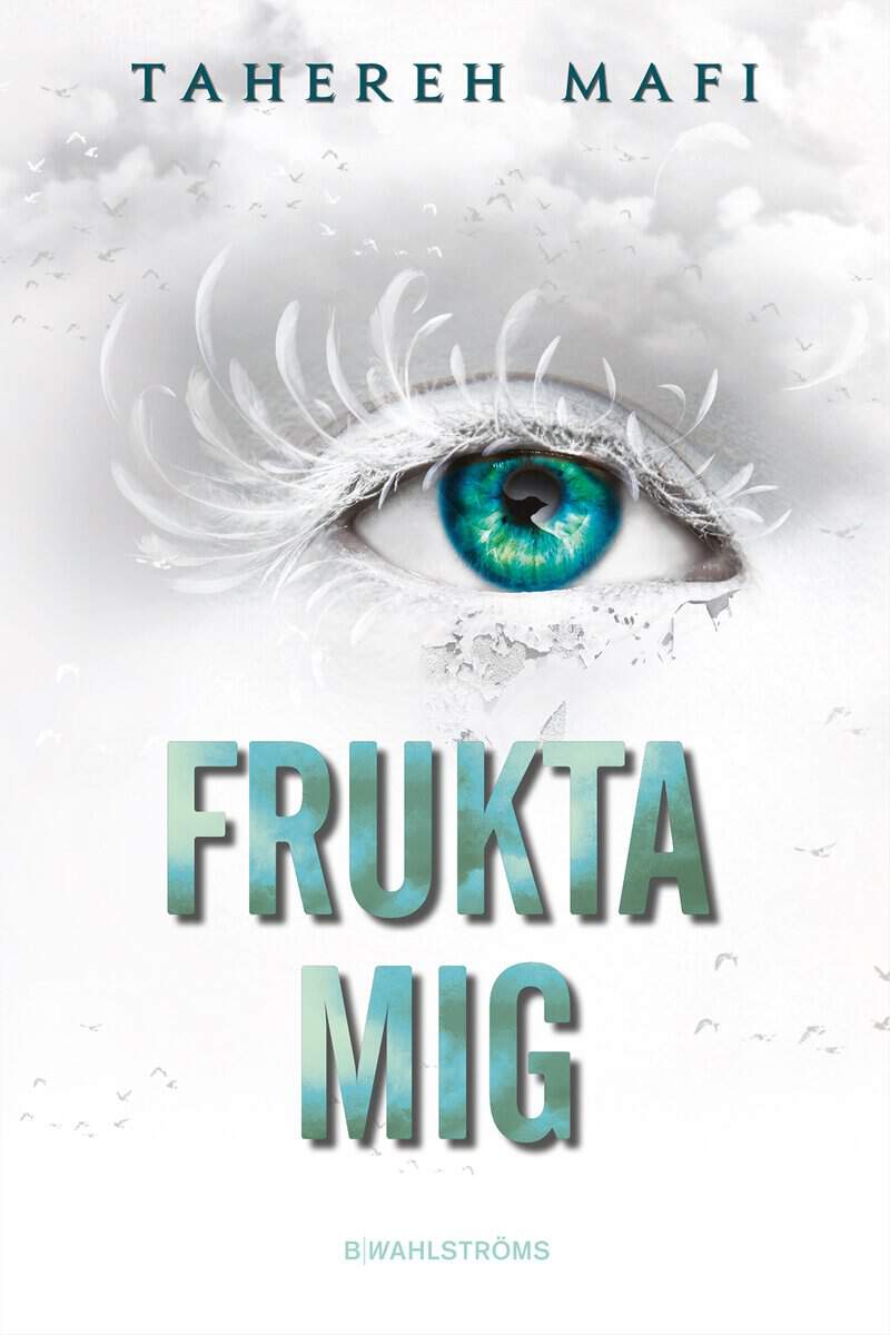 Mafi, Tahereh | Frukta mig