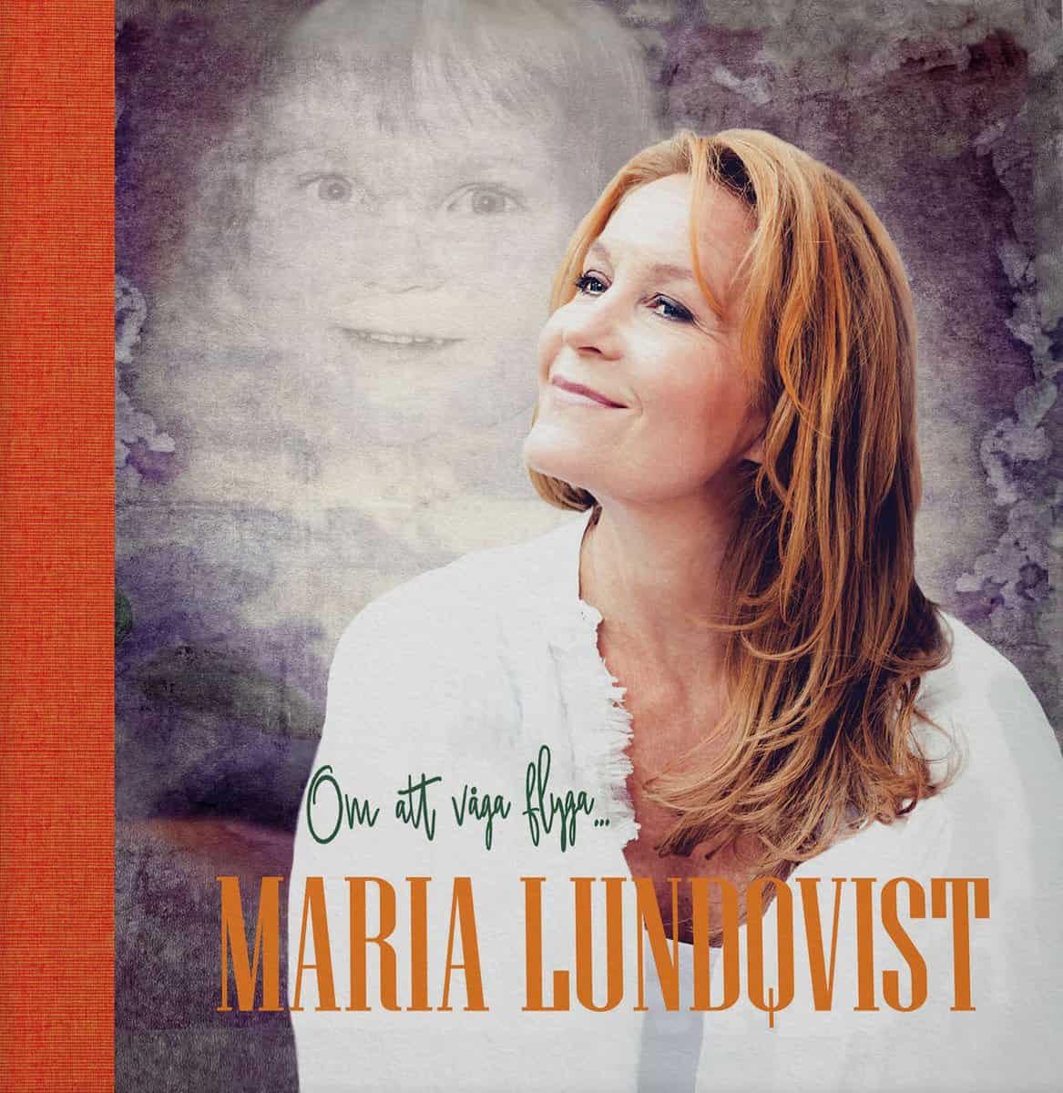 Lundqvist, Maria | Om att våga flyga...