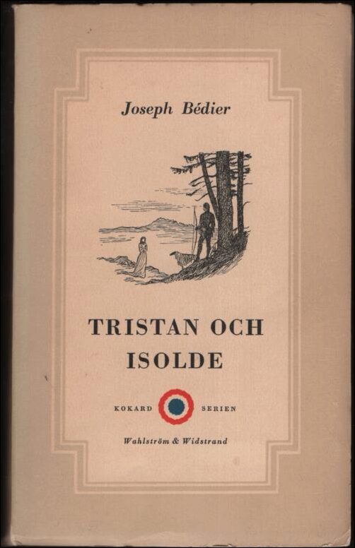 Bédier, Joseph | Tristan och Isolde