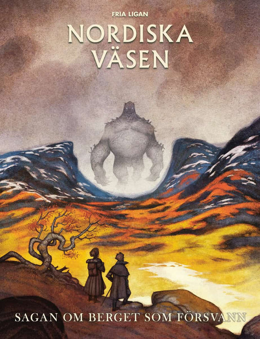 DiLorenzo, Ellinor | Härenstam, Tomas | Pukk Härenstam, Kiku | Sagan om berget som försvann (Nordiska väsen)