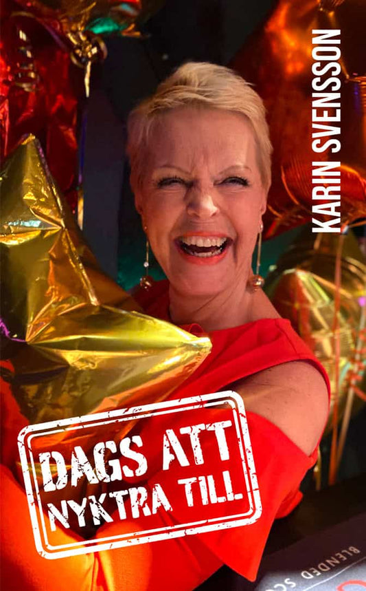 Svensson, Karin | Dags att nyktra till