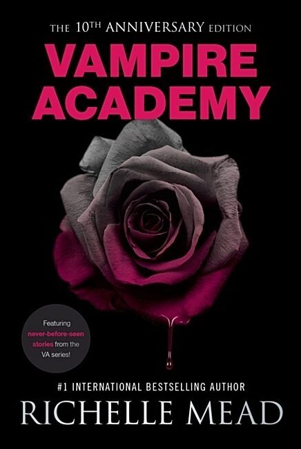 Mead, Richelle | Vampire Academy 10th Anniversary Edition