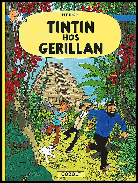 Hergé | Tintin hos gerillan