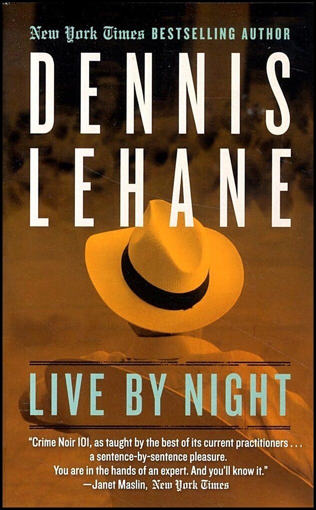 Lehane, Dennis | Live By Night