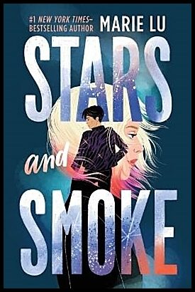 Lu, Marie | Stars and Smoke