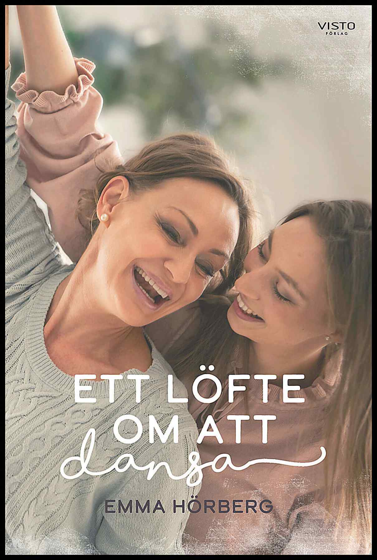 Hörberg, Emma | Ett löfte om att dansa