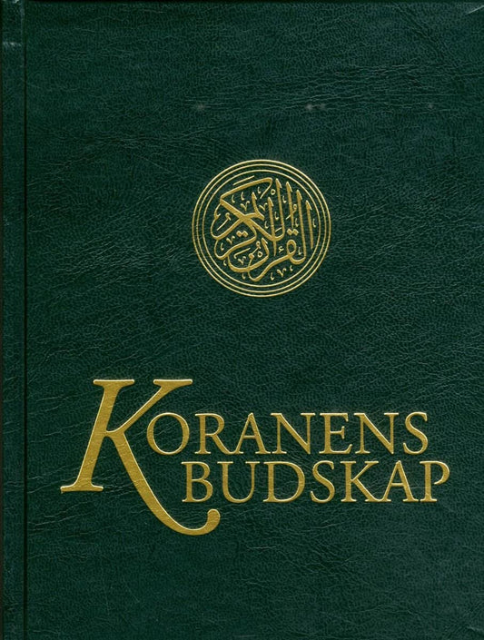 Bernström, Mohammed Knut | Koranens budskap