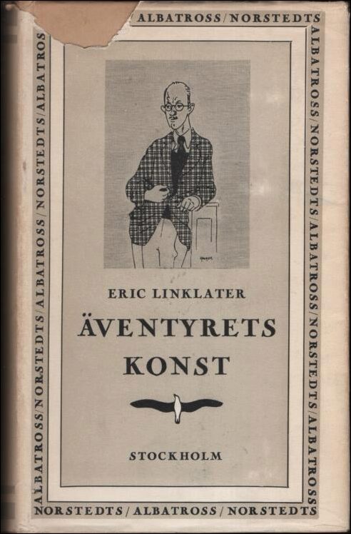 Linklater, Eric | Äventyrets konst