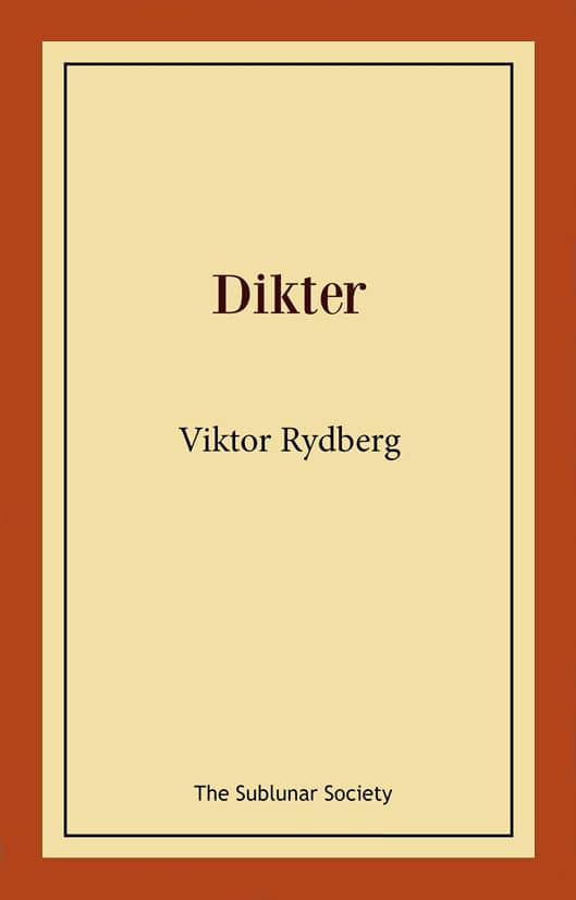 Rydberg, Viktor | Dikter