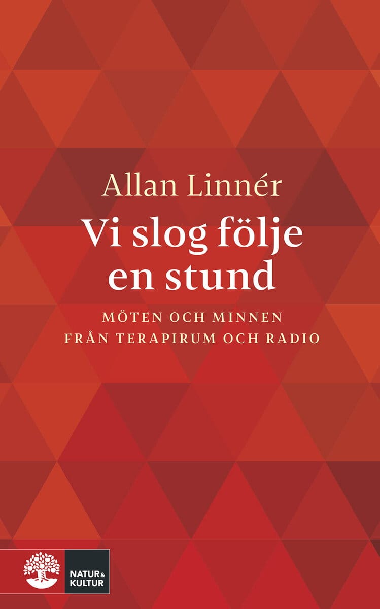 Linnér, Allan | Vi slog följe en stund : Möten och minnen från terapirum och radio