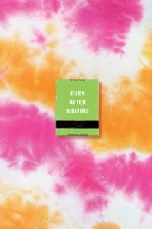 Jones, Sharon | Burn After Writing (Tie-Dye)
