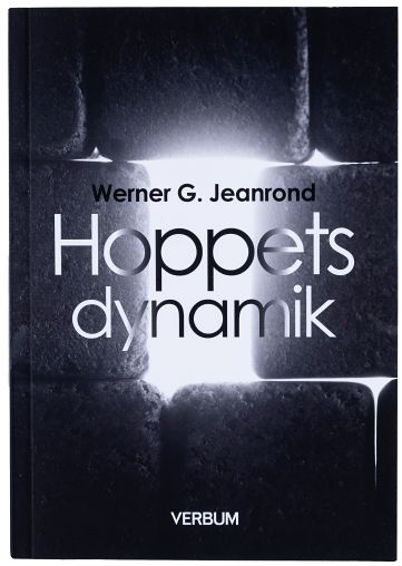 Jeanrond, Werner G. | Hoppets dynamik