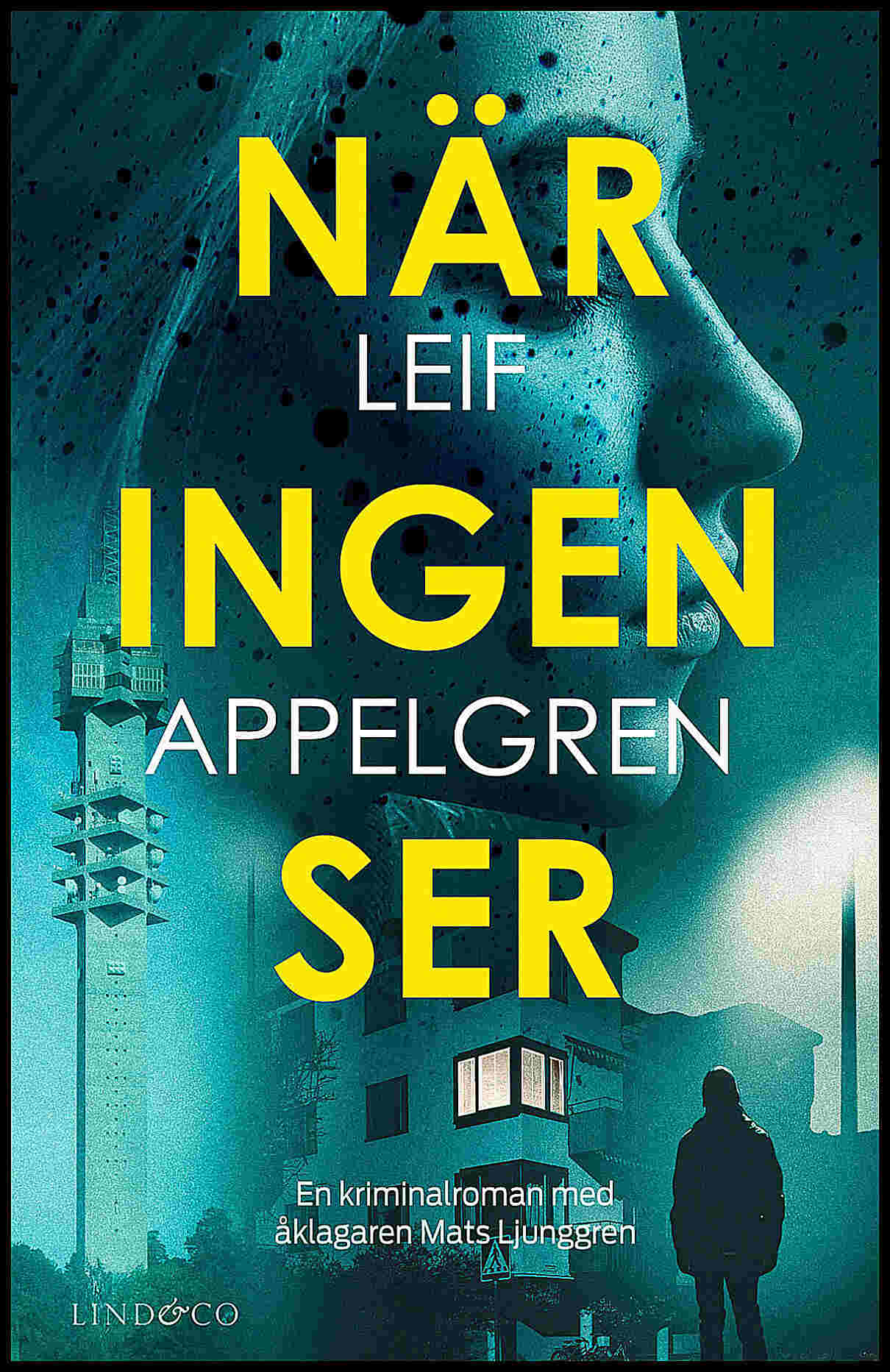 Appelgren, Leif | När ingen ser