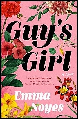 Noyes, Emma | Guy's Girl