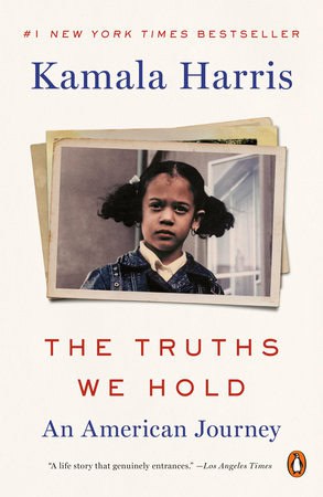 Harris, Kamala | The Truths We Hold