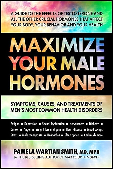 Pamela Wartian Smith | Maximize Your Male Hormones