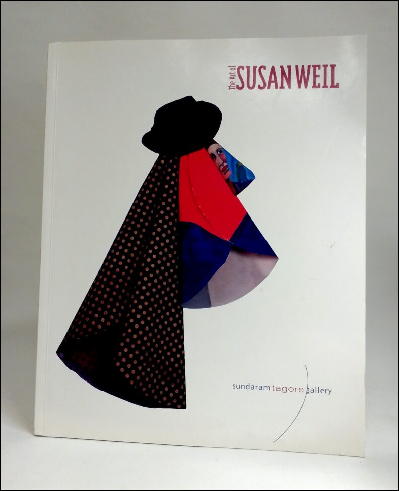 Weil, Susan | Ashton, Dore | The art of Susan Weil