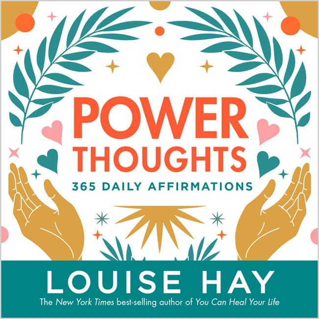 Hay, Louise | Power Thoughts