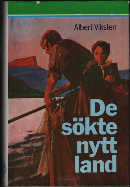 Viksten, Albert | De sökte nytt land