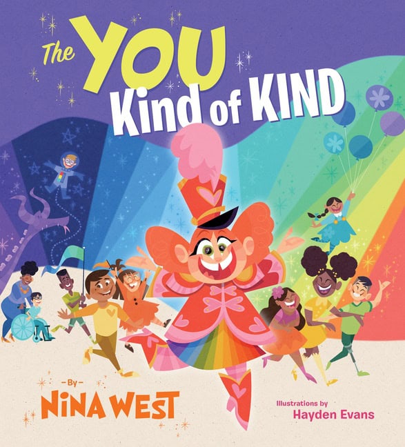 Nina West, illustrated by Hayden Evans | The You Kind of Kind