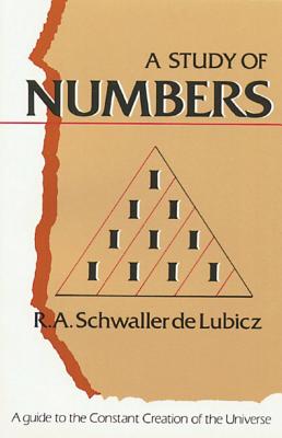 Schwaller de Lubicz RA | Study Of Numbers