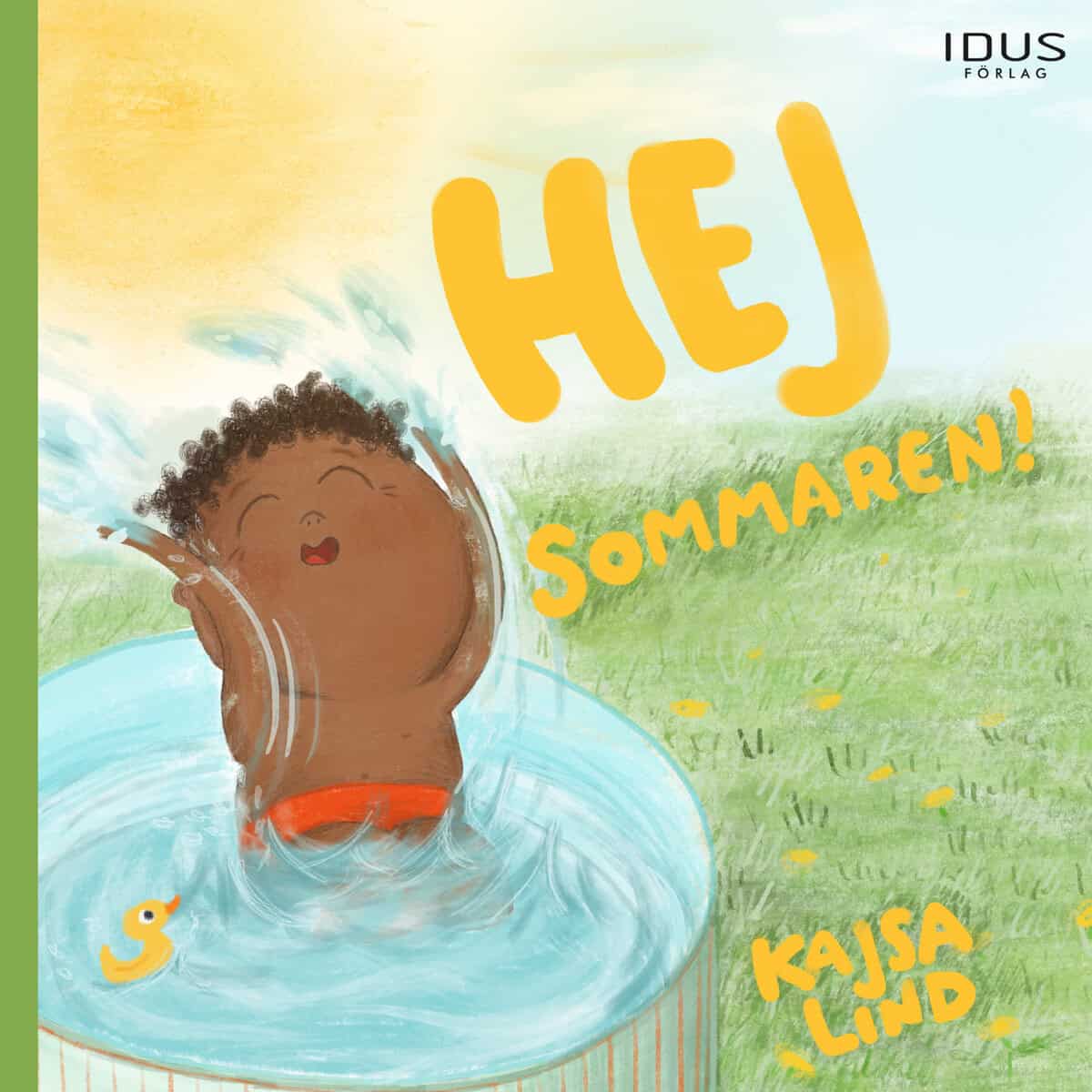 Lind, Kajsa | Hej sommaren!