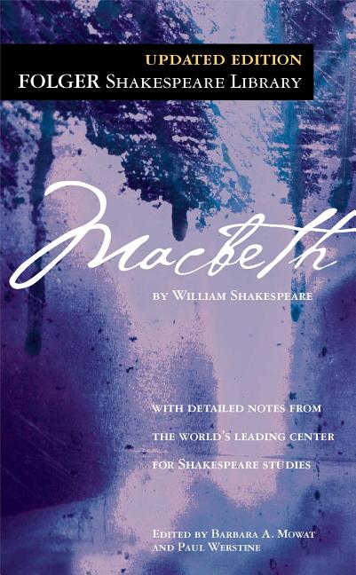 Shakespeare, William | Mowat, Barbara A. | Werstine, Paul | Macbeth