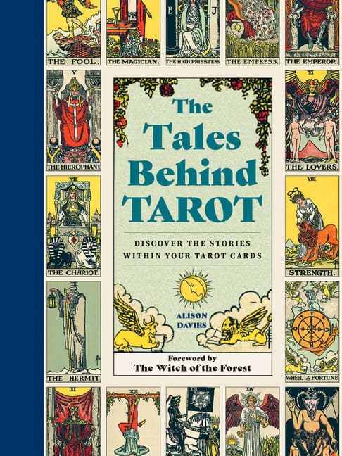 Alison Davies Foreword by The Witch of | Tales Behind The Tarot
